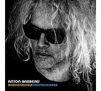 Anton Barbeau - Morgenmusik / Nachtschlager