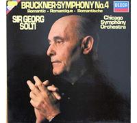 Anton Bruckner - Anton Bruckner , The Chicago Symphony Orchestra , Georg Solti - Symphony No. 4 In E Flat Major, Romantic - Decca - 6.42709, Decca - SXDL 7538