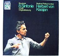 Anton Bruckner - Berliner Philharmoniker , Herbert Von Karajan - Anton Bruckner - Berliner Philharmoniker , Herbert Von Karajan - 8. Sinfonie C-moll "Originalfassung" - Die Stimme Seines Herrn - 1C 187-00763/64, EMI Electrola - 1C 187-00763/64