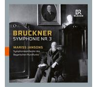 Brso/Jansons - Anton Bruckner: Symphony No. 3