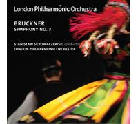 Bruckner, A. – Symphony No. 3 – LPO