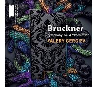 Valery Gergiev – Bruckner: Symphony No. 4 'Romantic' – CD – New (2016)