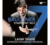 Lahav Shani & Rotterdam Philharmonic Orchestra - Bruckner: Symphony No. 7