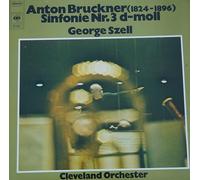 Anton Bruckner - Sinfonie Nr.3 d-moll, Szell, Cleveland Orch [Vinyl LP]