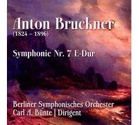 Anton Bruckner: Symphonie Nr. 7 E-Dur