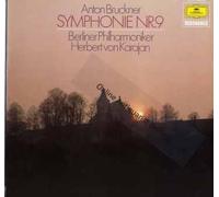 Anton Bruckner Symphonie Nr. 9 d-moll Berliner Philharmoniker Herbert von Karajan