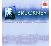 Anton Bruckner - Symphony No. 4 (Fedosejev, Vienna So)