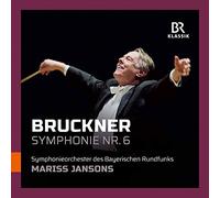 Anton Bruckner: Symphony No.6 in A Major
