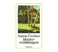 Anton Cechov An Meistererzählungen.: Ausgew. v. Franz Sutter. Nachw. (Paperback)