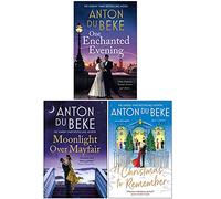 Anton Du Beke Collection 3 Books Set (One Enchanted Evening, Moonlight Over Mayfair, A Christmas to Remember)