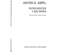 Anton Garcia Abril: Pater Noster/Ave Maria: SATB: Score