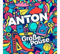 Anton - Große Pause