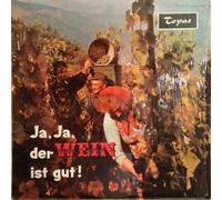 Anton Karas - Ja, Ja, Der Wein Ist Gut!