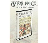Anton Pieck - Een Leven Als Een Sprookje