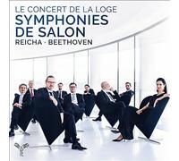 Anton Reicha : Reicha/Beethoven: Symphonies De Salon CD (2019) NEW