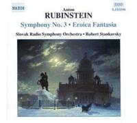 Slovak Radio Symphony Orchestra - Rubinstein: Symphony No. 3 / Eroica Fantasia