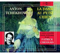 Anton Tchekov: La Dame Au Petit Chien