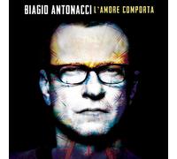 Antonacci Biagio - L'amore Comporta