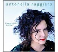 Antonella Ruggiero - The Impossible Is Certain CD LIBERA MUSIC