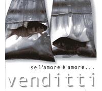 Antonello Venditti - Se L'amore E'/Best of
