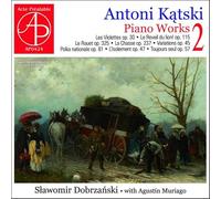 Antoni Katski : Oeuvres pour piano, vol. 2. Dobrzanski, Muriago.