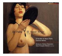 Antonia Contreras - De Falla - El Amor Brujo · El Retablo de Maese Pedro · Fantasia Baetica