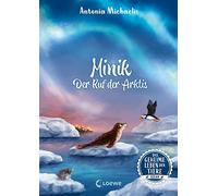 Antonia Michael Das geheime Leben der Tiere (Ozean) - Minik - Der Ruf (Hardback)