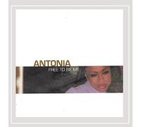 Antonia - to Be Me