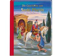 Antonie Schneider Wsyl Die Geschichte von Sankt Martin (Bilder- und V (Hardback)