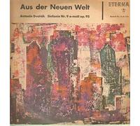 Antonín Dvorák - Aus Der Neuen Welt - Sinfonie Nr.9 E-moll Op.95 - ETERNA - 8 20 378