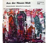 Antonín Dvořák - Aus der neuen Welt, Sinfonie Nr.9 e-moll op.95 [Vinyl LP]