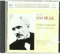 ANTONIN DVORAK - Cello Concerto & Capriccioso Scherzo - Edmund Kurtz, NBC Symphony Orchestra, Arturo Toscanini - Naxos