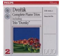Dvorák, Antonín - Complete Piano Trios