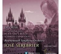 Jose Serebrier / Bournemouth Symphony Orchestra - Dvorak: Symphony No.7 / In Nature's Realm / Scvherzo capriccioso