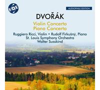 St. Louis Symphony Orchestra; Ruggiero Ricci; Rudolf Firkusny; Walter Susskind - Antonin Dvorak: Violin Concerto; Piano Concerto