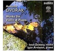 Ivan Zenaty; Igor Ardasev - Dvorak: Works For Violin And Piano