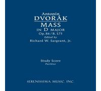 Antonin Dvorak Mass in D major, Op.86 / B.175: Study score Paperback Book Antonin Dvorak Multicolor