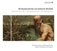 Philharmonie Sudwestfalen; Nabil Shehata - Orchestral Works by Antonin Dvorak: Symphonies Nos. 3 & 9 (The Water Goblin & The Noon Witch)