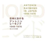 Antonin Raymond in Japan (1948-1976)