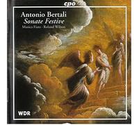 Antonio Bertali - Bertali: Sonate Festive /Musica Fiata · Wilson
