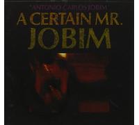 Antonio Carlos Jobim - A Certain Mr. Jobim