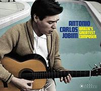 Antonio Carlos Jobim - Brazil's Greatest Composer (Cover Photograph by William Claxton)