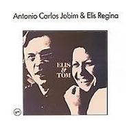 Elis Regina Antonio Carlos Jobim - Elis & Tom