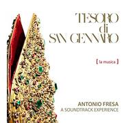 Antonio Fresa - Tesoro Di San Gennaro: A Soundtrack Experience