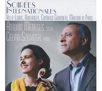Antonio Meneses - Soirees Internationales