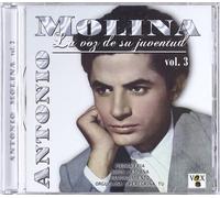 Antonio Molina - La Voz de Su Juventud Vol. 3