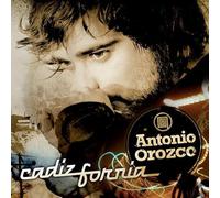 Antonio Orozco - Cadizfornia
