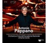 Antonio Pappano - Complete Symphonic, Concertante & Sacred Music Recordings [New