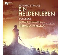 Antonio Pappano - Strauss: Ein Heldenleben & Burleske