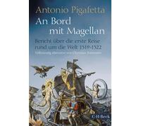 Antonio Pigafet An Bord mit Magellan: Bericht über die erste Reise ru (Hardback)